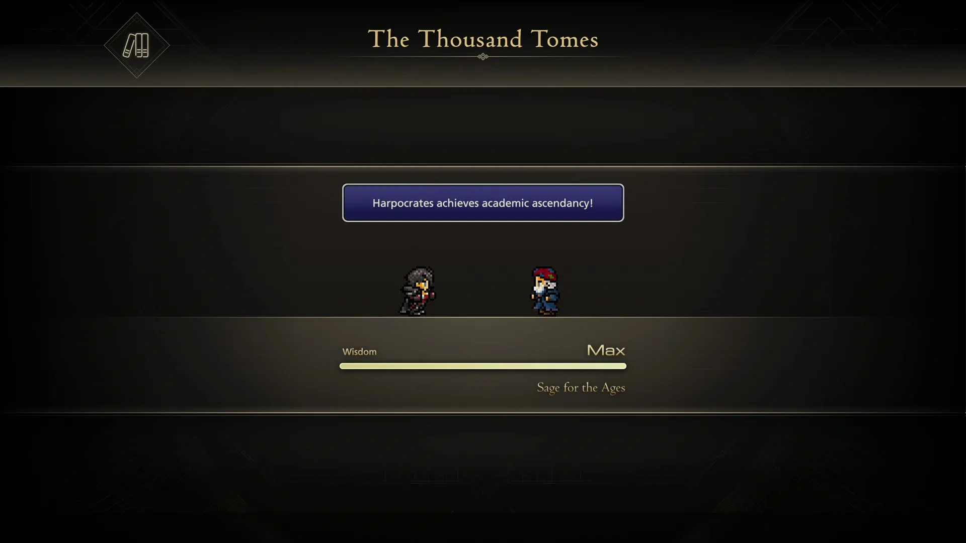 Reaching the maximum Thousand Tomes level called Sage for the Ages